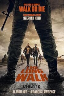 دانلود فیلم راهپیمایی طولانی The Long Walk 2025