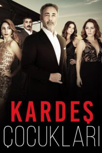 دانلود سریال ترکی خواهرزاده ها Kardes Cocuklari