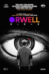 دانلود مستند اورول Orwell: 2+2=5 2025