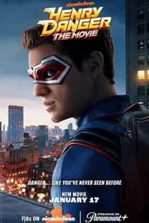 دانلود فیلم هنری دنجر Henry Danger: The Movie 2025 دانلود فیلم هنری دنجر Henry Danger: The Movie 2025