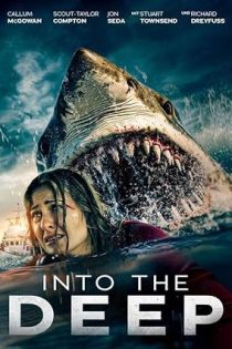 دانلود فیلم به اعماق Into the Deep 2025 دانلود فیلم به اعماق Into the Deep 2025