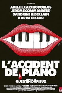 دانلود فیلم حادثه پیانو L’accident de piano 2025 دانلود فیلم حادثه پیانو L’accident de piano 2025