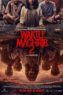 دانلود فیلم هنگام مغرب 2 Waktu Maghrib 2 2025 دانلود فیلم هنگام مغرب 2 Waktu Maghrib 2 2025