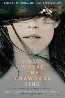 دانلود فیلم جایی که خرچنگ‌ها آواز می‌خوانند Where the Crawdads Sing 2022