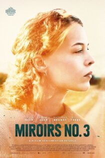 دانلود فیلم آینه ها، شماره ۳ Miroirs No.3 2025