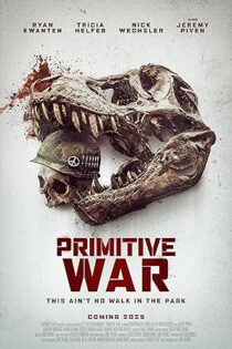 دانلود فیلم Primitive War 2025