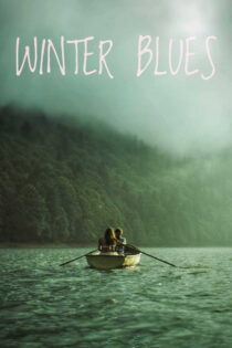 دانلود فیلم Winter Blues 2022