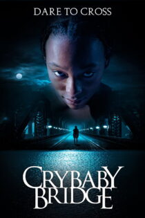 دانلود فیلم Crybaby Bridge 2023