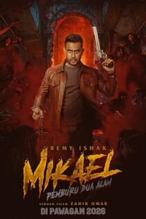 دانلود فیلم Mikael: Pemburu Dua Alam 2026