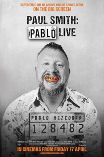 دانلود فیلم Paul Smith: Pablo Live 2026