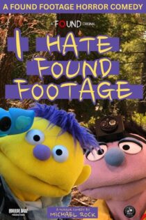 دانلود انیمیشن I Hate Found Footage 2026