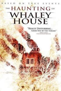 دانلود فیلم The Haunting of Whaley House 2012