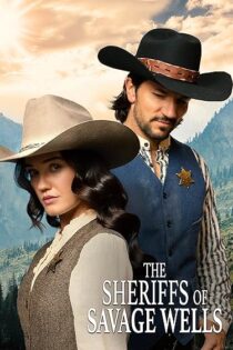 دانلود فیلم The Sheriffs of Savage Wells 2026